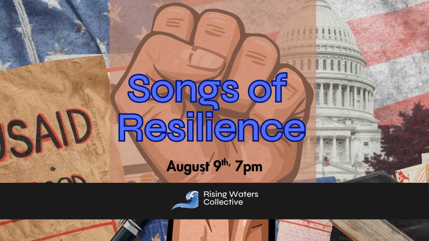 Rising Waters Collective presents: Songs of Resilience