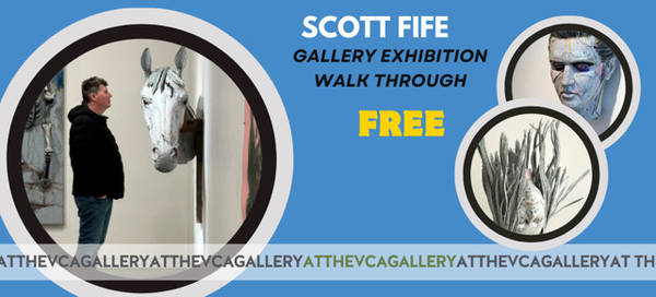Gallery Exhibition Tour with Scott Fife
