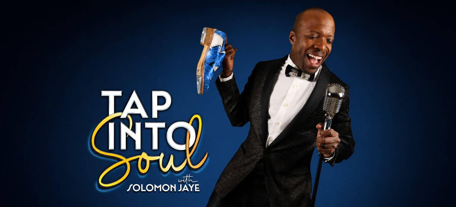 Tap Into Soul with Solomon Jaye