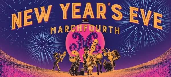 NYE with Marchfourth